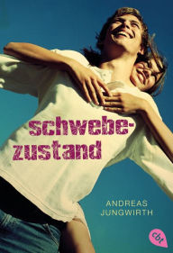 Title: Schwebezustand, Author: Andreas Jungwirth