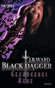 Title: Gefangenes Herz: Black Dagger (The Shadows) (Part 1), Author: J. R. Ward