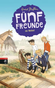 Title: Fünf Freunde im Nebel, Author: Enid Blyton
