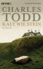 Kalt wie Stein: Roman
