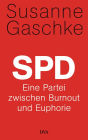 SPD: Eine Partei zwischen Burnout und Euphorie