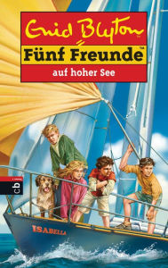 Title: Fünf Freunde auf hoher See, Author: Enid Blyton