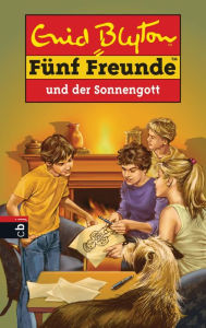Title: Fünf Freunde und der Sonnengott, Author: Enid Blyton