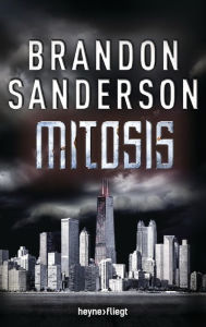 Title: Mitosis (German edition), Author: Brandon Sanderson