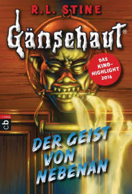 Title: Gänsehaut - Der Geist von nebenan, Author: R. L. Stine