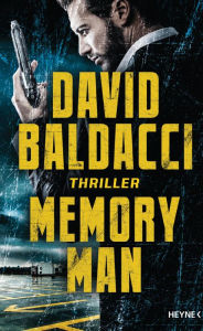 Title: Memory Man: Thriller, Author: David Baldacci