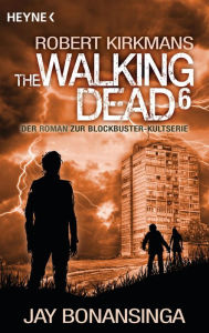 Title: The Walking Dead 6: Roman, Author: Jay Bonansinga