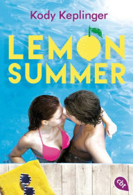 Title: Lemon Summer, Author: Kody Keplinger