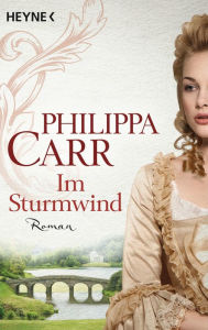 Title: Im Sturmwind, Author: Philippa Carr