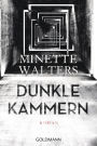 Dunkle Kammern: Roman