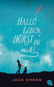 Title: Hallo Leben, hörst du mich?, Author: Jack Cheng