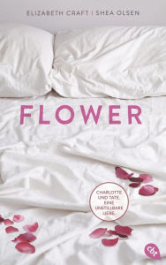 Title: FLOWER, Author: Elizabeth Craft