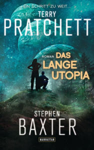 Title: Das Lange Utopia: Roman, Author: Terry Pratchett