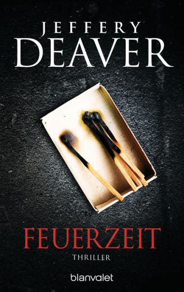 Feuerzeit: Thriller