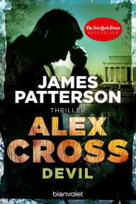 Title: Devil - Alex Cross 21: Thriller, Author: James Patterson