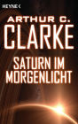 Saturn im Morgenlicht: Erzählung