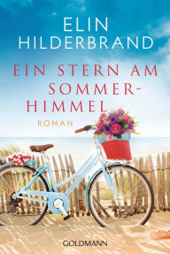 Title: Ein Stern am Sommerhimmel: Roman, Author: Elin Hilderbrand