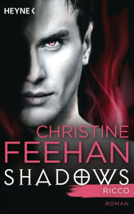 Title: Ricco: Shadows Band 2 - Roman, Author: Christine Feehan