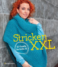Title: Stricken XXL: 20 Modelle bis Größe 52, Author: Verlagsgruppe Random House