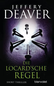Title: Die Locard'sche Regel: Short Thriller, Author: Jeffery Deaver