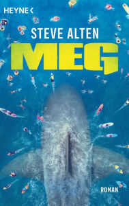 Title: MEG: Roman, Author: Steve Alten