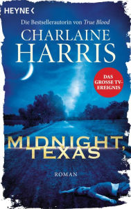 Title: Midnight, Texas: Roman, Author: Charlaine Harris