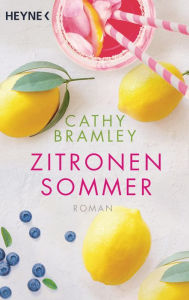 Title: Zitronensommer: Roman, Author: Cathy Bramley