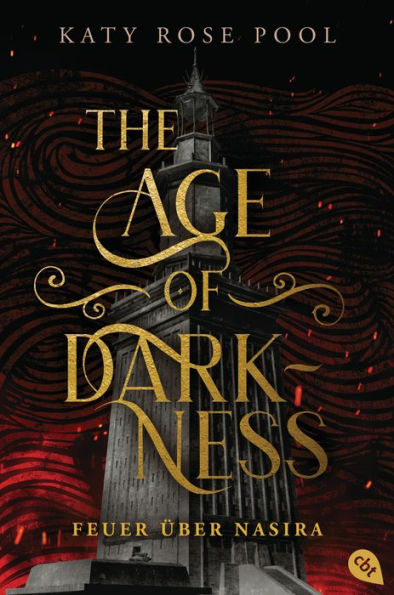 The Age of Darkness - Feuer über Nasira: Auftakt des spannenden Fantasyepos