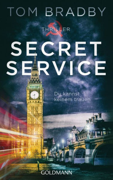 Secret Service: Du kannst keinem trauen - Thriller