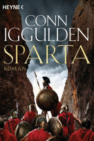 Downloading ebooks to ipad from amazon Sparta: Roman English version 9783641243715 by Conn Iggulden, Sven-Eric Wehmeyer