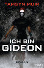 Ich bin Gideon: Roman