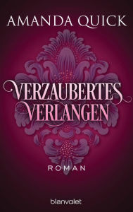 Title: Verzaubertes Verlangen: Roman, Author: Amanda Quick