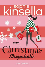 Free digital electronics ebook download Christmas Shopaholic: Ein Shopaholic-Roman 9 (English Edition) by Sophie Kinsella, Jörn Ingwersen ePub iBook