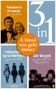 Title: A bissel was geht immer: Münchner Geschichten - Monaco Franze - Kir Royal - in der Originalfassung im Geschenkschuber, Author: Helmut Dietl