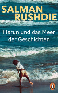 Title: Harun und das Meer der Geschichten (Haroun and the Sea of Stories), Author: Salman Rushdie