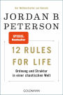 12 Rules for Life: Ordnung und Struktur in einer chaotischen Welt