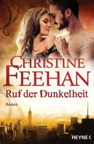 Title: Ruf der Dunkelheit, Author: Christine Feehan