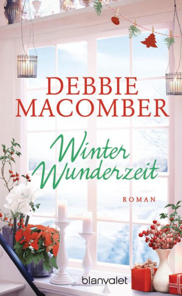 Winterwunderzeit: Roman