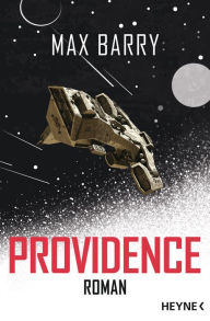 Title: Providence: Roman, Author: Max Barry