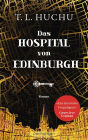 Das Hospital von Edinburgh: Roman