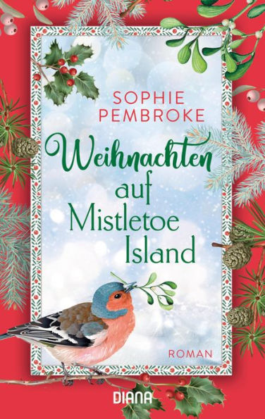 Weihnachten auf Mistletoe Island: Roman