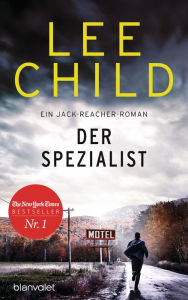Title: Der Spezialist: Ein Jack-Reacher-Roman, Author: Lee Child