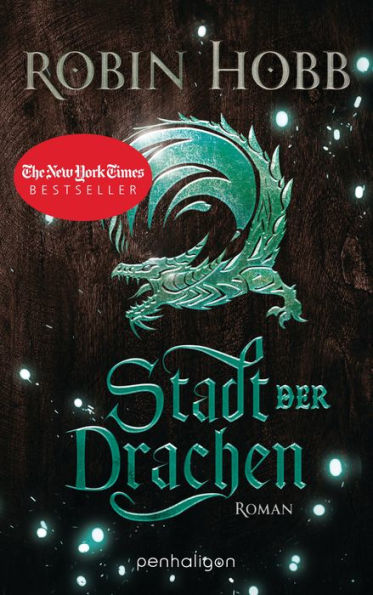 Stadt der Drachen: Roman