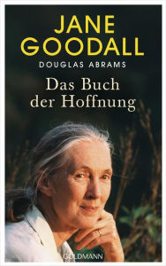 Title: Das Buch der Hoffnung, Author: Jane Goodall