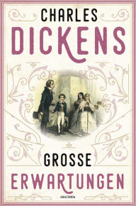 Title: Große Erwartungen, Author: Charles Dickens