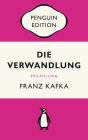 Die Verwandlung: Erzählung - Penguin Edition (Deutsche Ausgabe)