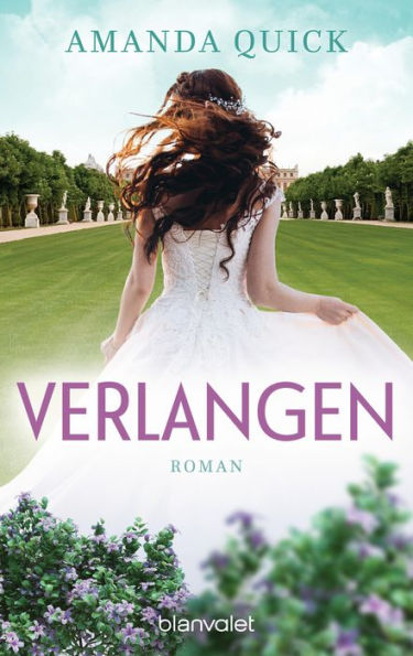 Verlangen: Roman