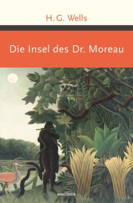 Title: Die Insel des Dr. Moreau, Author: H. G. Wells