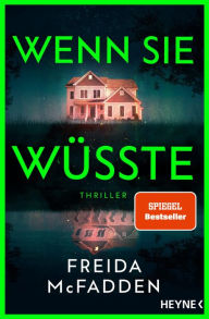 Title: Wenn sie wüsste (The Housemaid), Author: Freida McFadden