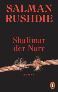 Title: Shalimar der Narr: Roman, Author: Salman Rushdie
